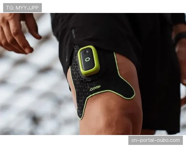 体育科技公司发布新型可穿戴设备,称可实时监测球员压迫强度与疲劳阈值